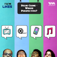 Ep. 118: Delhi Crime - Whose Perspective?