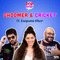 Ghoomer  Cricket Ft. Saiyami Kher | Pop Wrap!