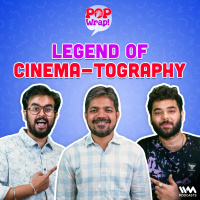 Legend of Cinema-tography ft.Avinash Arun | Pop Wrap!