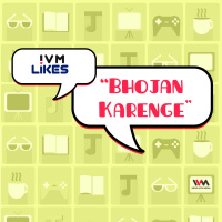 Ep. 46: Bhojan Karenge