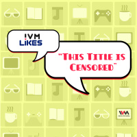 Ep. 25: This Title is Censored