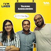 Ep. 91: Talking Andhandhun