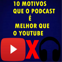 Gdc - 5 10 Motivos Do Podcast Ser Melhor Que O Youtube