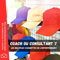 On sen fou de ton diplôme, ce qui compte cest ... - Coach ou consultant - Les multiples casquettes de l’entrepreneur