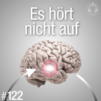 #122 - Ein Teufelskreis des Denkens