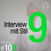 #109 - Stil 9 im ausführlichen Interview