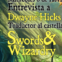 Mundo Viejuno 1: con Dwayne Hicks sobre SwordsampWizardry