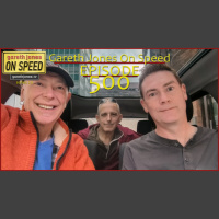 Gareth Jones On Speed #500 for 19 Sep 2024