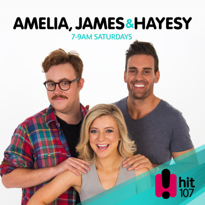 Weekend Breakfast With Amelia, James And Haysey Catchup - Hit107 Adelaide - Amelia Mulcahy, James Mccann  Andrew Hayes