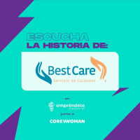 Best Care: Internacionalizarse en el mercado del cuidado | EC#3