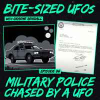 Bite-Sized UFOs | Military Police Chased by a UFO