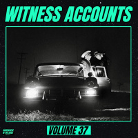 Witness Accounts: Volume 37