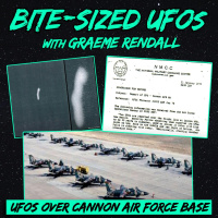 Bite-Sized UFOs | UFOs Over Cannon AFB