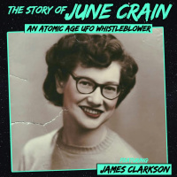 The Story of June Crain: An Atomic Age UFO Whistleblower