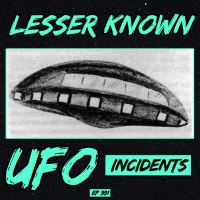 Lesser Known UFO Incidents