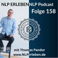 F158 - Schattenarbeit, unbesetzte Rollen und die stille Macht des Ungesagten mit NLP lösen