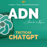 10 Tácticas para utilizar ChatGPT en Tu Negocio
