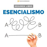 Esencialismo - #139 - Un Resumen de Libros para Emprendedores