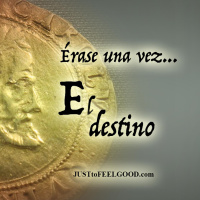 Érase una vez... El destino