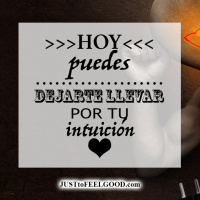 Hoy puedes... dejarte levar por tu intuición