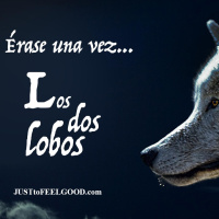 Érase una vez... Los dos lobos