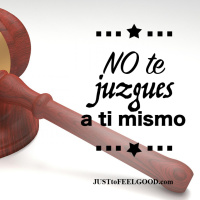 No te juzgues a ti mismo