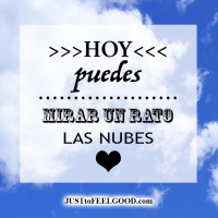 Hoy puedes... mirar un rato las nubes