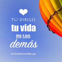 Tú diriges tu vida, no los demás