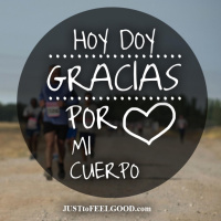 Hoy doy gracias por mi cuerpo
