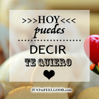 Hoy puedes decir te quiero