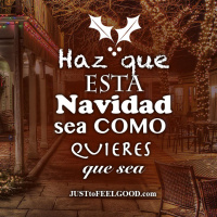 Haz que esta Navidad sea lo que tú quieres que sea