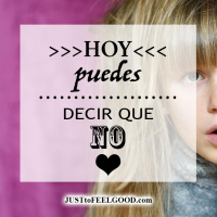 Hoy puedes decir que no