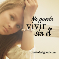 No puedo vivir sin él
