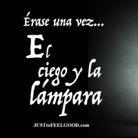 Érase una vez... El ciego y la lámpara