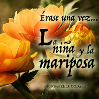 Érase una vez... La niña y la mariposa