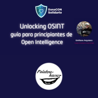 Unlocking OSINT: guía para principiantentes de Open Intelligence