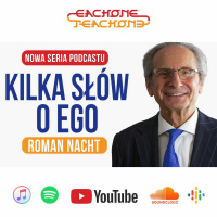 E1T1 | #118 - Kilka słów o Ego - Roman Nacht.