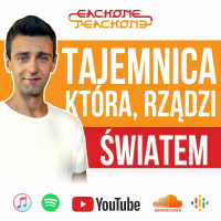 E1T1 | #130 - Tajemnica, która rządzi światem.