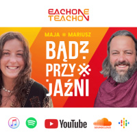 E1T1 | #251 – 7 Złotych Zasad do bycia PrzyJaźni - Maja i Mariusz