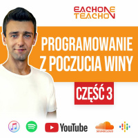 E1T1 | #166 - Czy Ludzie są Programowani? Część 3