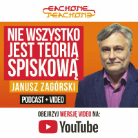 E1T1 | #057 - Nie wszystko jest teorią spiskową.