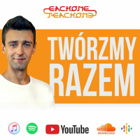 E1T1 |#127 - Twórzmy Razem ten Podcast!