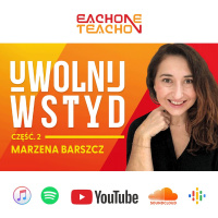 E1T1 | #229 - Od wstydu do Akceptacji: Jak Odbudować Relację z Ciałem? - Marzena Barszcz [Część 2]