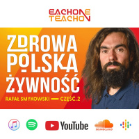 E1T1 | #232 - Czy jedzenie, które jemy jest zdrowe? 