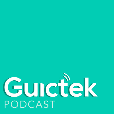 Guictek Podcast