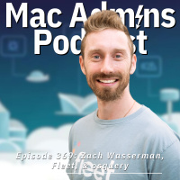 Episode 369: Zach Wasserman, Fleet,  Osquery