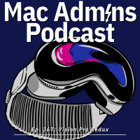 Episode 367: Vision Pro Redux