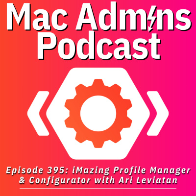 Mac Admins Podcast