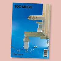 Art and architecture meet on the pages of Too Much magazine