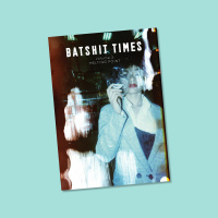 Batshit Times takes an absurd look at our dark days